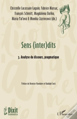 Capa do artigo Sens (Inter)Dits Tome 3 : Analyse Du Discours, Pragmatique