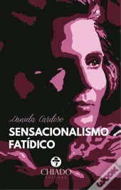 Sensacionalismo Fatídico