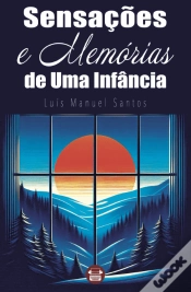 Capa do artigo Sensações e Memórias de uma Infância