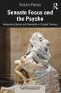 Sensate Focus And The Psyche - Preview