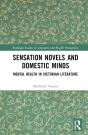 Sensation Novels And Domestic Minds - Preview