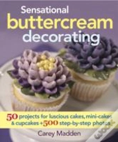 Sensational Buttercream Decorating