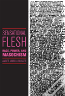 Sensational Flesh