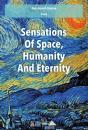 Sensations About Space, Humanity And Eternity - Preview