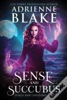 Sense And Succubus