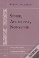 Sense, Antisense, Nonsense