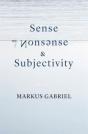 Sense, Nonsense, And Subjectivity - Preview