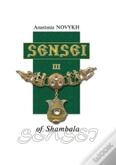 Sensei Of Shambala. Book 3