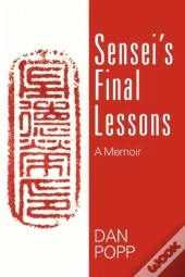 Sensei'S Final Lessons