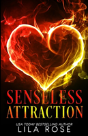Senseless Attraction - Preview