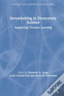 Sensemaking In Elementary Science