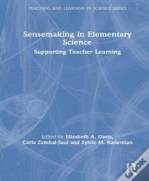 Sensemaking In Elementary Science