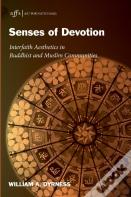 Senses Of Devotion