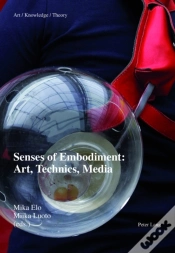 Capa do artigo Senses Of Embodiment: Art, Technics, Media