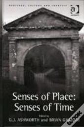 Senses Of Place: Senses Of Time