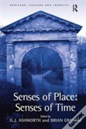 Senses Of Place: Senses Of Time