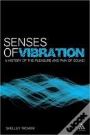 Senses Of Vibration