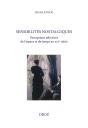 Sensibilités Nostalgiques : Perceptions Affectives De L'Espace Et Du Temps Au Xixe Siècle - Preview
