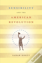 Sensibility And The American Revolution