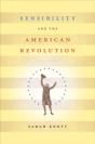 Sensibility And The American Revolution - Preview
