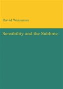 Sensibility And The Sublime