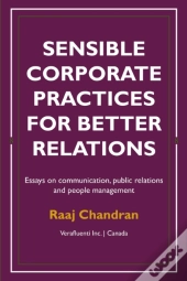 Sensible Corporate Practices For Better Relations