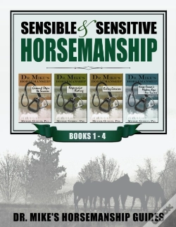 Capa do artigo Sensible & Sensitive Horsemanship - Dr. Mike'S Horsemanship Guides