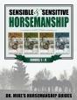 Sensible & Sensitive Horsemanship - Dr. Mike'S Horsemanship Guides - Preview