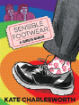 Sensible Footwear: A Girl'S Guide - Preview
