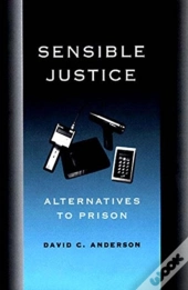 Sensible Justice