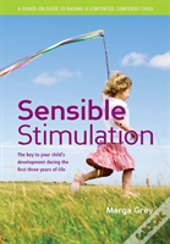 Sensible Stimulation