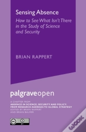 Sensing Absence: How To See What Isn'T There In The Study Of Science And Security