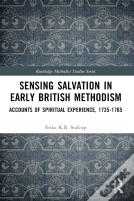 Sensing Salvation In Early British Methodism