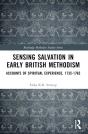 Sensing Salvation In Early British Methodism - Preview