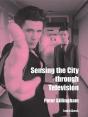 Sensing The City Through Television - Preview