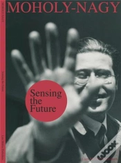 Capa do artigo Sensing The Future: Moholy-Nagy, Media And The Arts /Anglais