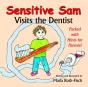 Sensitive Sam Visits The Dentist - Preview