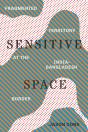 Sensitive Space - Preview