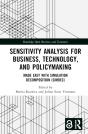 Sensitivity Analysis For Business, Technology, And Policymaking - Preview