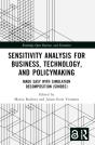 Sensitivity Analysis For Business, Technology, And Policymaking - Preview