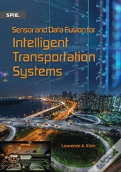 Sensor And Data Fusion For Intelligent Transportation Systems