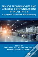 Sensor Technologies And Wireless Communications In Industry 5.0