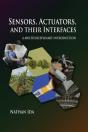 Sensors, Actuators, And Their Interfaces - Preview