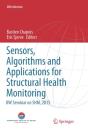 Sensors, Algorithms And Applications For Structural Health Monitoring - Preview