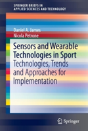 Sensors And Wearable Technologies In Sport - Preview