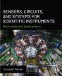 Sensors, Circuits, And Systems For Scientific Instruments - Preview