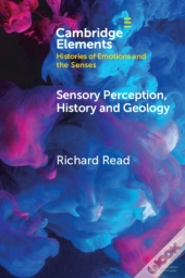 Sensory Perception, History And Geology