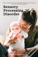 Sensory Processing Disorder