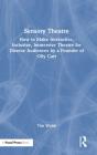 Sensory Theatre - Preview
