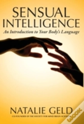 Sensual Intelligence